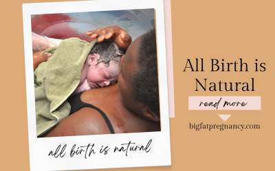 All Birth is Natural