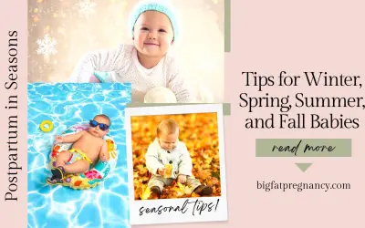 Tips for Winter, Spring, Summer & Fall Babies