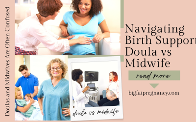 Navigating Birth Support: Doula vs Midwife